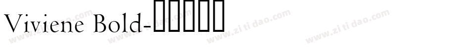 Viviene Bold字体转换
